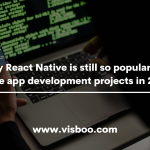 Why React Native for mobile app development projects in 2021