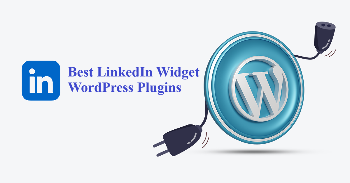 LinkedIn Widget WordPress Plugins